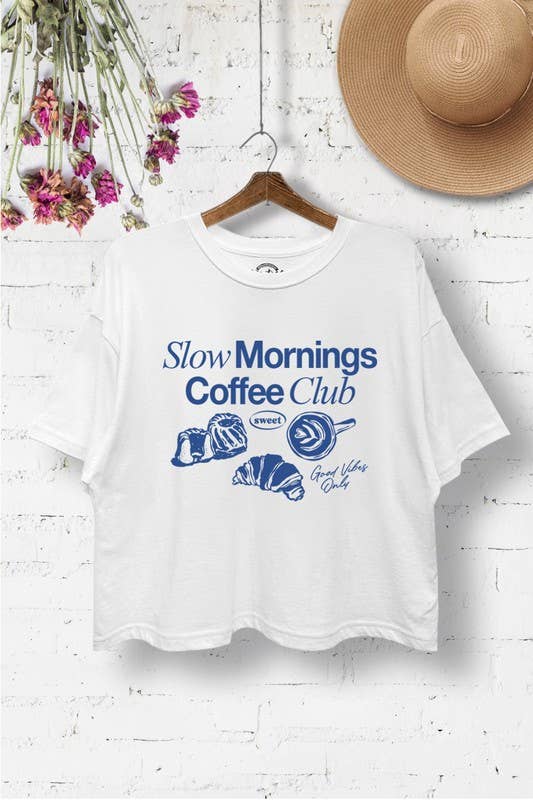 Slow Mornings Brunch Crop T-Shirt