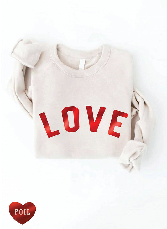 LOVE Foil Font Sponge Sweatshirt, Two Colors