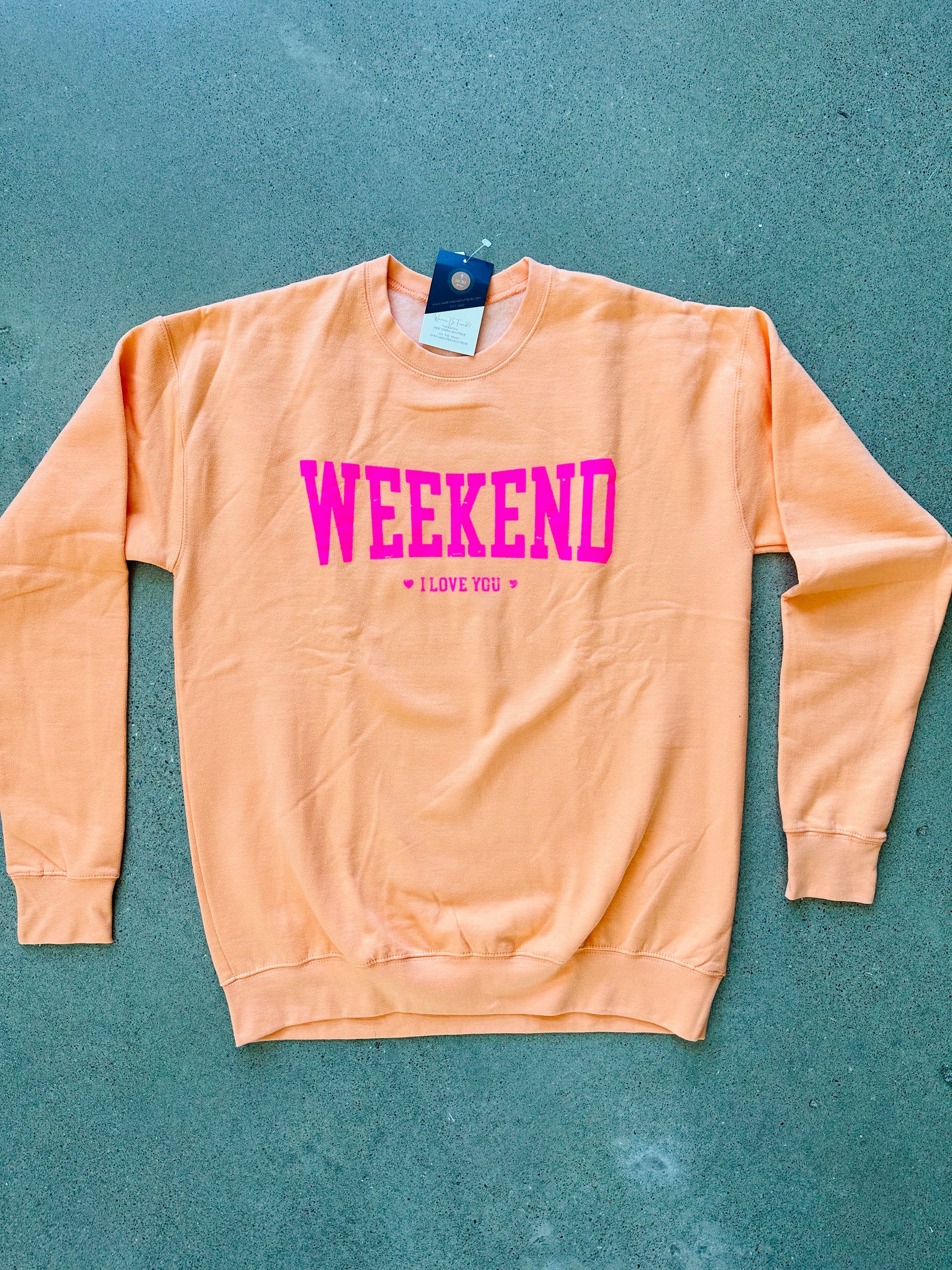 Neon WEEKEND I LOVE YOU Pullover - Jade Creek Boutique