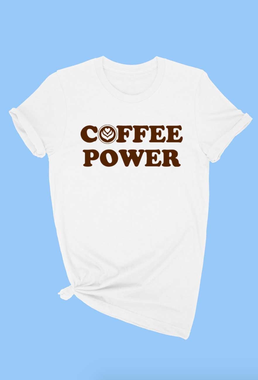 COFFEE POWER Graphic Tee - Jade Creek Boutique