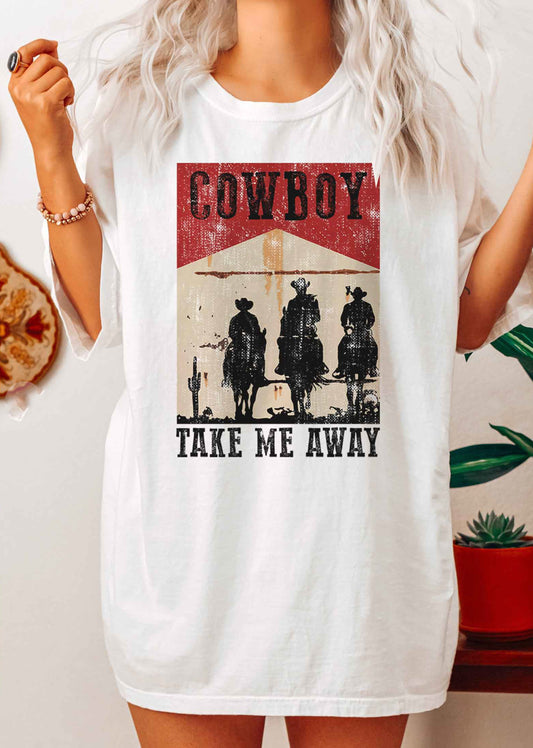 COWBOY TAKE ME AWAY Tee - Jade Creek Boutique